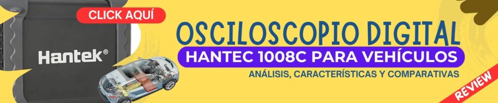 Osciloscopio Digital para Vehiculos Hantec 1008C - Analisis y comparativas