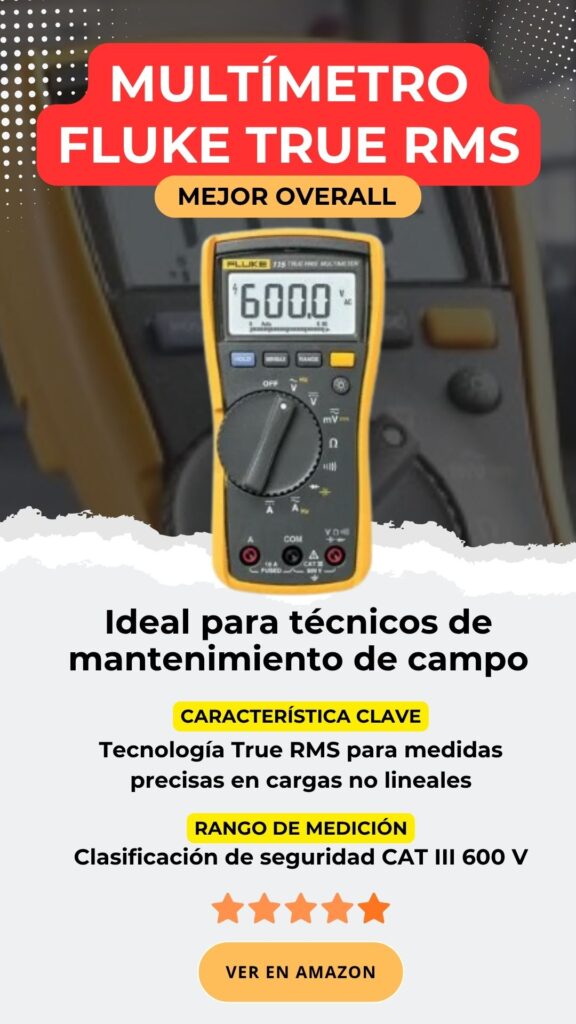 01 - Mejores Multimetros 2026 - Tabla comparativa - Multímetro FLUKE 115 TRUE RMS