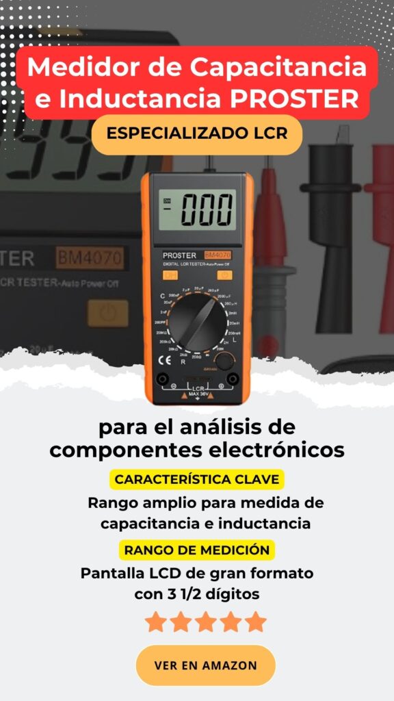 04 - Mejores Multimetros 2026 - Tabla comparativa - Medidor de Capacitancia e induct PROSTER