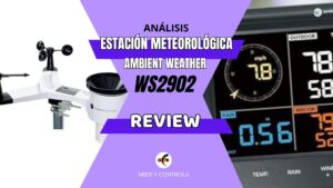 Estación Meteorológica Ambient Weather WS-2902 - Análisis completo 2026